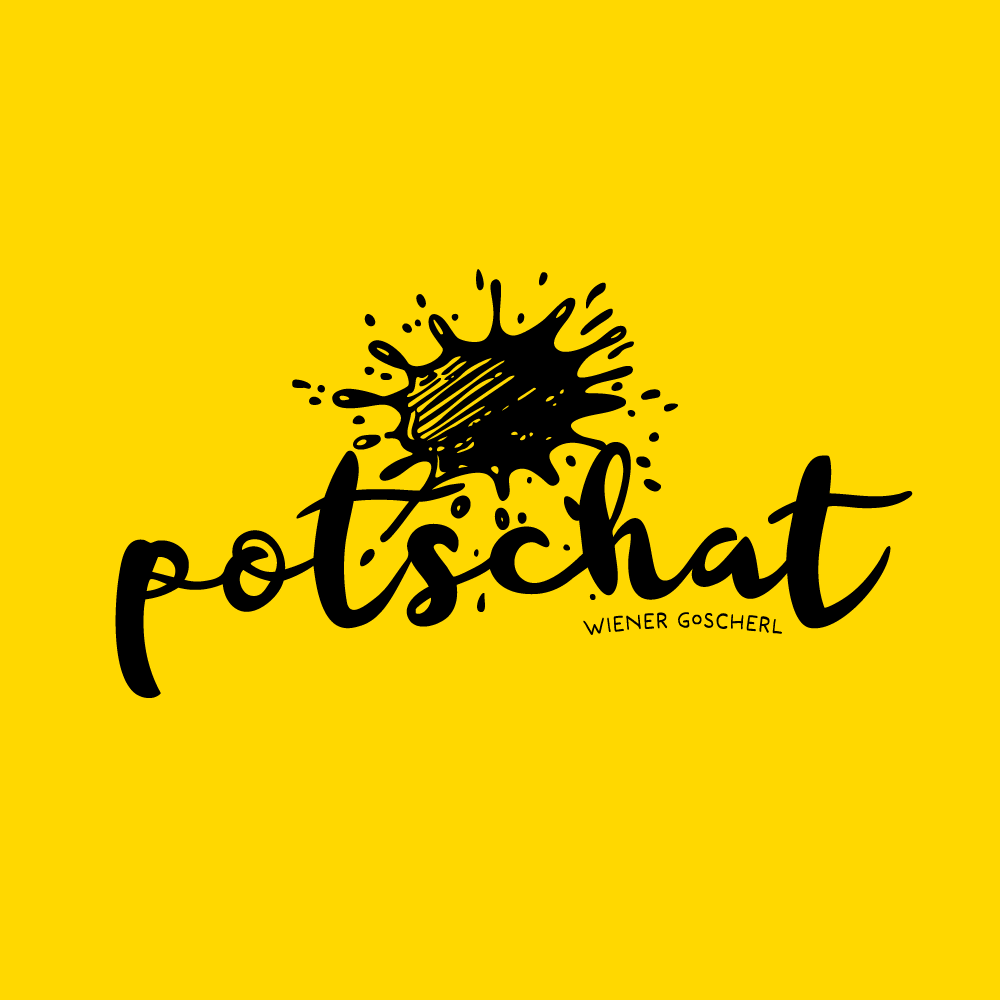 potschat ©Wiener Goscherl